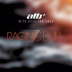 ATB WITH BOSS AND SWAN - RAGING BULL